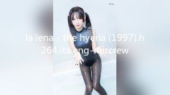 la iena - the hyena (1997).h264.ita.eng-mircrew