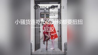 [MP4]再约外围，高颜值女神，翘臀美乳鸳鸯浴，后入观感佳乳浪翻滚娇喘连连