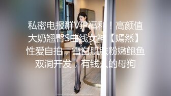 漂亮美女啪啪 妹子很害羞 满脸绯红 老是挡脸 不过爽了有时也顾不上 年轻人气血旺盛操的很激烈