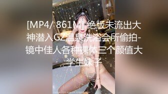 【新片速遞】 SPA会所男技师教你做嫩茓按摩,怎麽撩少妇,平时背着老公来做按摩还真多,按爽了就求着让你艹[507MB/MP4/49:16]