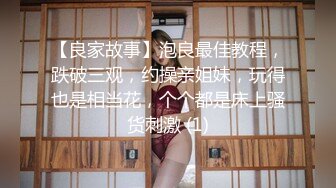 刚上大一的白虎小妹妹给我发的视频