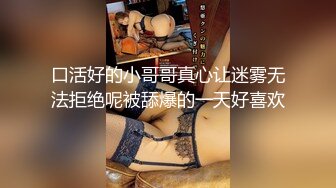 清秀欲女诱惑女仆装无套啪啪