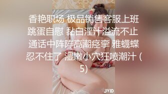 【新片速遞】大奶美乳少妇,一对大白兔又白又大,晃动起来十分诱人,一只手根本抓不住[1.2G/MP4/02:45:30]