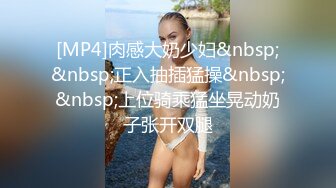 漂亮妹子各种干叫着顶到我子宫里面，弟弟使劲操我啊。