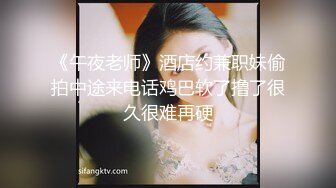 【新片速遞】&nbsp;&nbsp;&nbsp;&nbsp; 良家人妻的私密生活，【推油少年】，罕见露脸了，姐姐真是懂享受，水汪汪的穴被爱抚和满足，推荐[736M/MP4/01:43:08]