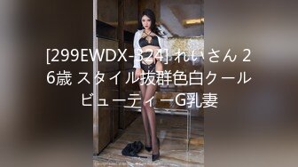 极品10【超级美少女~知名网红、平模下海】hanna多场大尺合集 (1)