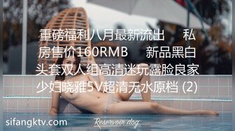 STP32759 家裏的淫妻騷母狗被大哥調教的真不錯，乖巧聽話絲襪高跟，跪著給大哥舔雞巴，草遍房間各處地方浪叫呻吟不止_2