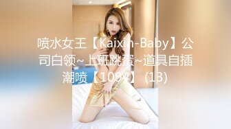 -摄影师协同女助理暗藏摄像头TP高挑苗条美腿美乳大学生