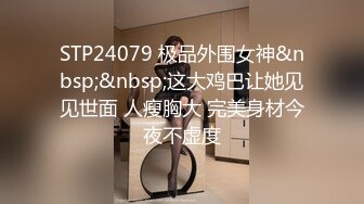 【精品TP】家_庭网络破_解摄_像头 记录各种夫妻之间家庭啪啪精彩大合集 (1)