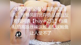 【18可爱小萝莉】无毛学生妹~馒头逼，道具自慰淫水多【41v】 (10)